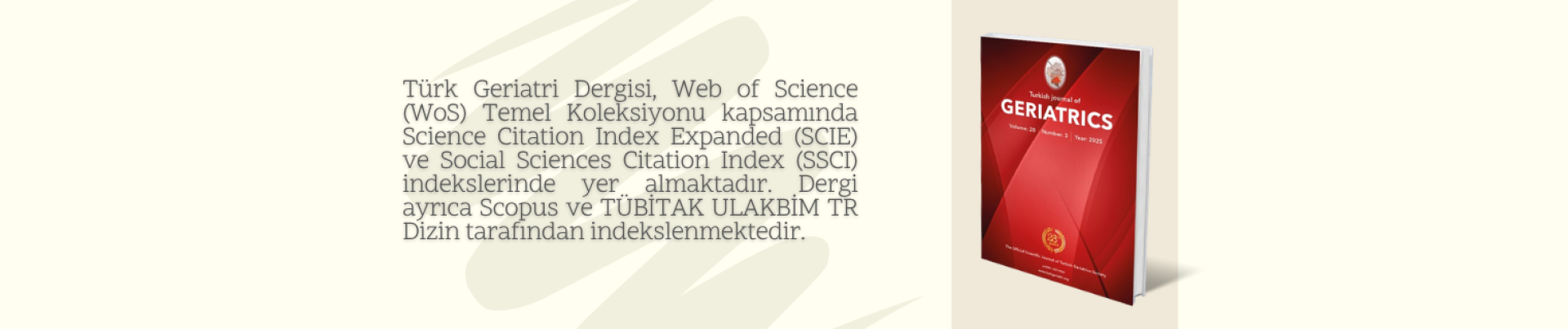 Turkish Journal of Geriatrics
