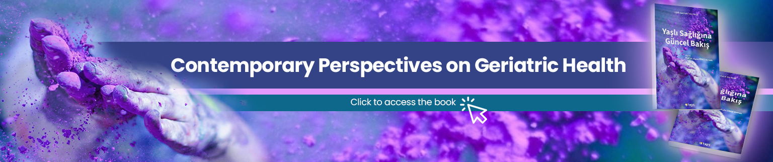 Contemporary Perspectives on Geriatric Health