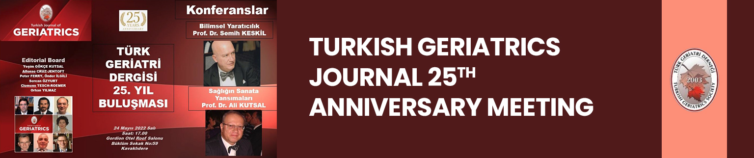 25th anniversary of the Turkish Journal of Geriatrics