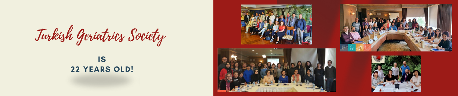 Türk Geriatri Derneği 22 yaşında